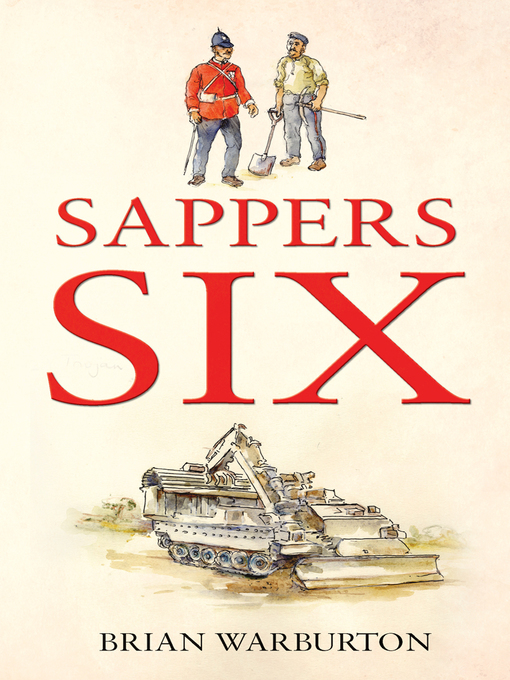 Title details for Sappers Six by Brian Warburton - Available